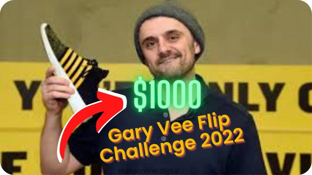Gary Vee Flip Challenge